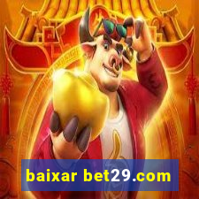 baixar bet29.com